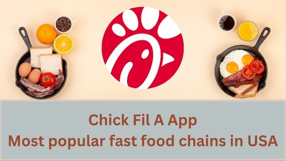 Chick Fil A App